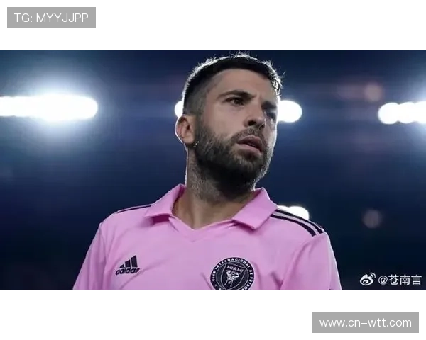 布斯克茨阿尔巴宣布退役,迈阿密国际冠军成职业生涯终点 布斯克茨阿尔巴宣布退役,迈阿密国际冠军成职业生涯终点